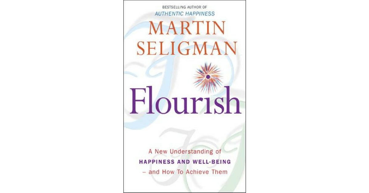 book-review-flourish-by-martin-seligman-happy-brain-science