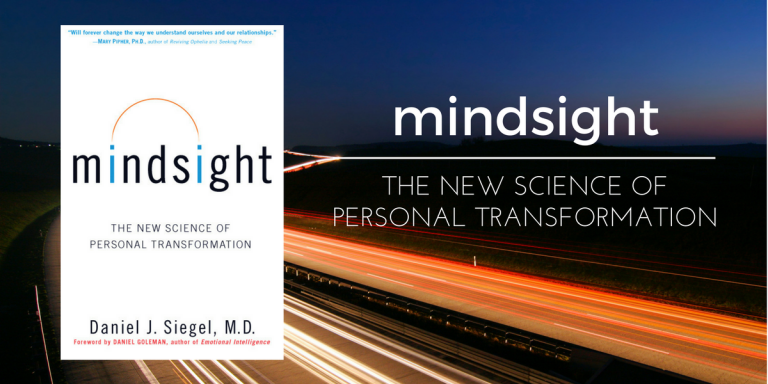 Book Review: Mindsight by Daniel Siegel